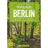 Waldpfade Berlin Wanderführer BRUCKMANN VERLAG GMBH - BRUCKMANN VERLAG GMBH