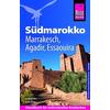 Reise Know-How Reiseführer Südmarokko mit Marrakesch, Agadir und Essaouira 1