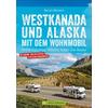 Westkanada und Alaska mit dem Wohnmobil 1