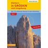 Klettern in Gröden und Umgebung - Dolomiten (Band 1) 1