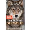  Die Weisheit der Wölfe - Sachbuch - HEYNE TASCHENBUCH