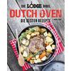  Die Lodge Bibel: Dutch-Oven - Kochbuch - HEEL VERLAG GMBH