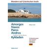 Amorgos, Naxos;Paros, Östliche & Nördliche Kykladen 1