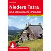 Niedere Tatra und Slowakisches Paradies Wanderführer BERGVERLAG ROTHER - BERGVERLAG ROTHER