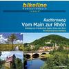  Radfernweg Vom Main zur Rhön 1 : 50 000 - Radwanderführer - ESTERBAUER GMBH
