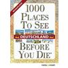 1000 PLACES TO SEE BEFORE YOU DIE - DEUTSCHLAND 1