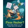 FIESE VIECHER Kinderbuch FRANCKH-KOSMOS - FRANCKH-KOSMOS